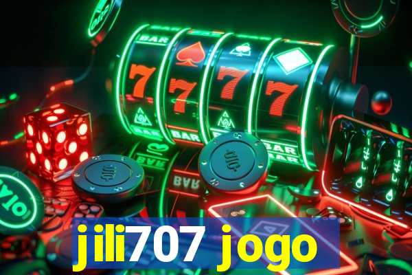 jili707 jogo